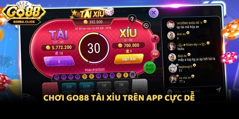 Chơi Go88 tài xỉu trên app cực dễ