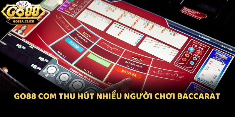 Go88 com thu hút nhiều người chơi baccarat