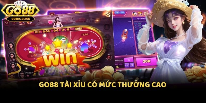 Go88 tài xỉu có mức thưởng cao