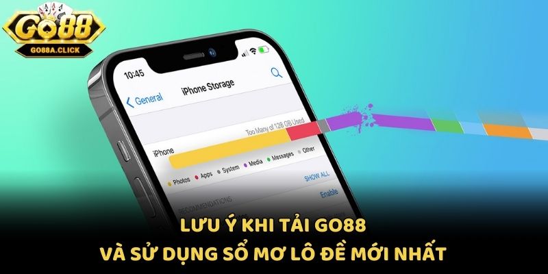 Lưu ý khi tải Go88 và sử dụng sổ mơ lô đề mới nhất